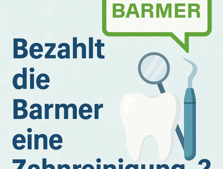 bezahlt die barmer eine zahnreinigung