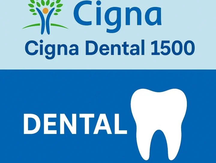 Cigna Dental 1500: Complete 2025 Guide 12 cigna dental 1500