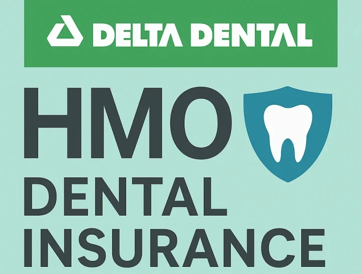 Delta Dental HMO: Comprehensive Guide for 2025 4 delta dental hmo