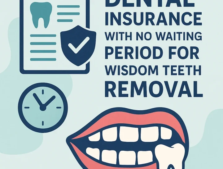 Dental Insurance with No Waiting Period for Wisdom Teeth Removal 20 dental insurance with no waiting period for wisdom teeth removal
