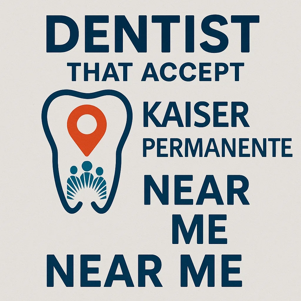 Dentist That Accept Kaiser Permanente Near Me 5 dentist that accept kaiser permanente near me