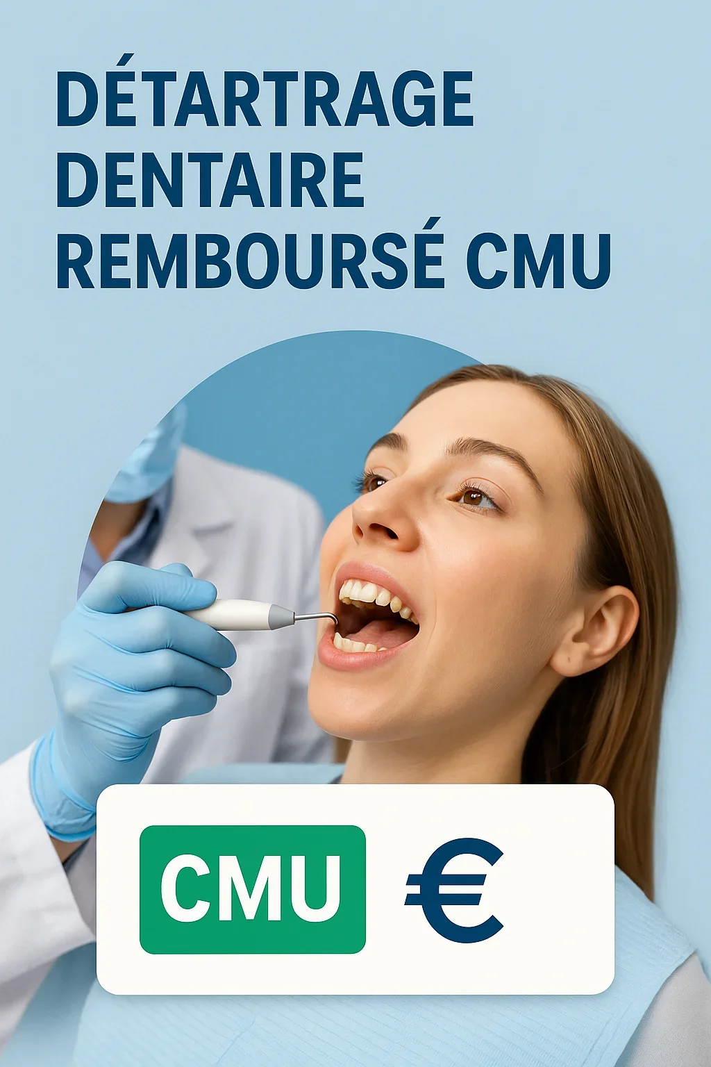 Detartrage dentaire remboursé CMU en 2025 5 detartrage dentaire remboursé cmu