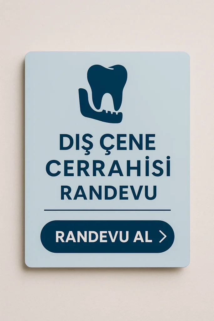 Diş Çene Cerrahisi Randevu: 2025 Rehberi 4 dis cene cerrahisi randevu