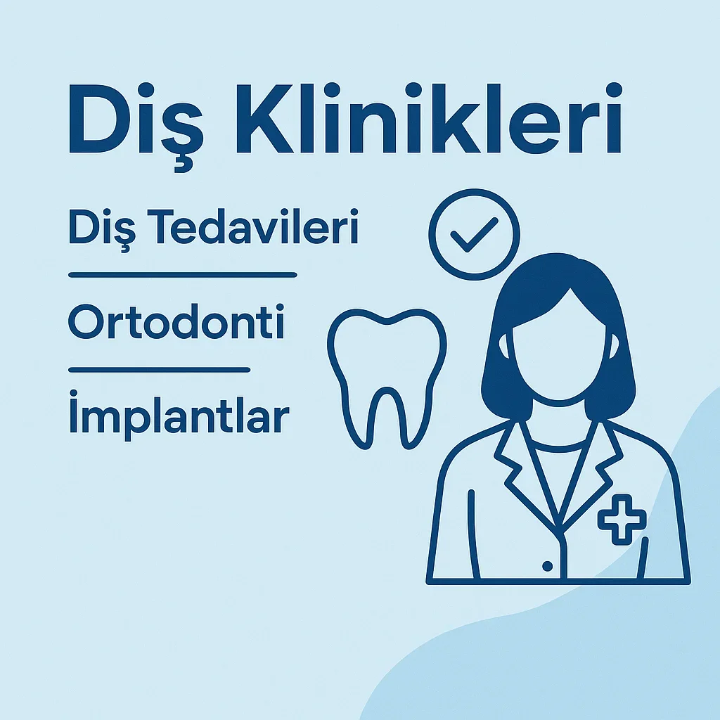 Diş Klinikleri 2025: Sağlıklı Gülüş İçin Güncel Rehber 5 dis klinikleri