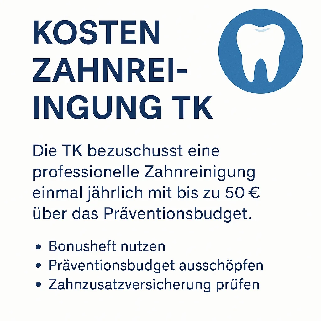 Kosten Zahnreinigung TK: Alles, was Sie 2025 wissen müssen 5 kosten zahnreinigung tk