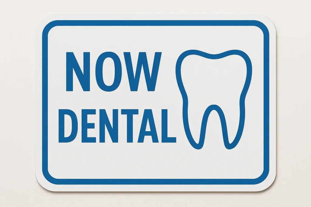 Now Dental: Complete Guide for 2025 4 now dental