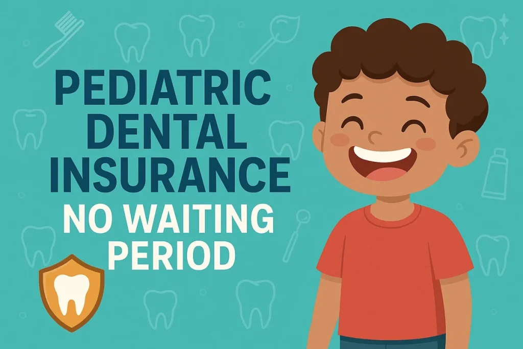 Pediatric Dental Insurance No Waiting Period 4 pediatric dental insurance no waiting period