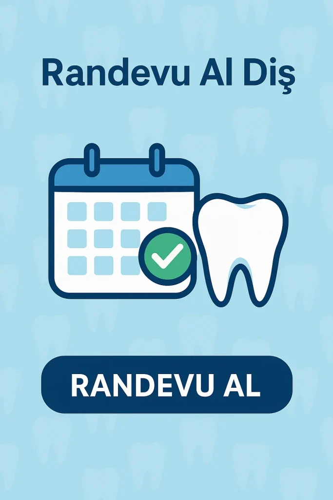 Randevu Al Diş: 2025’te Güncel Bilgiler ve İpuçları 4 randevu al dis