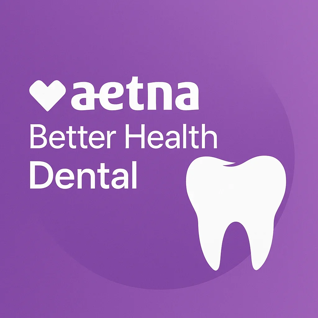 Aetna Better Health Dental: Complete Guide 2025 5 aetna better health dental