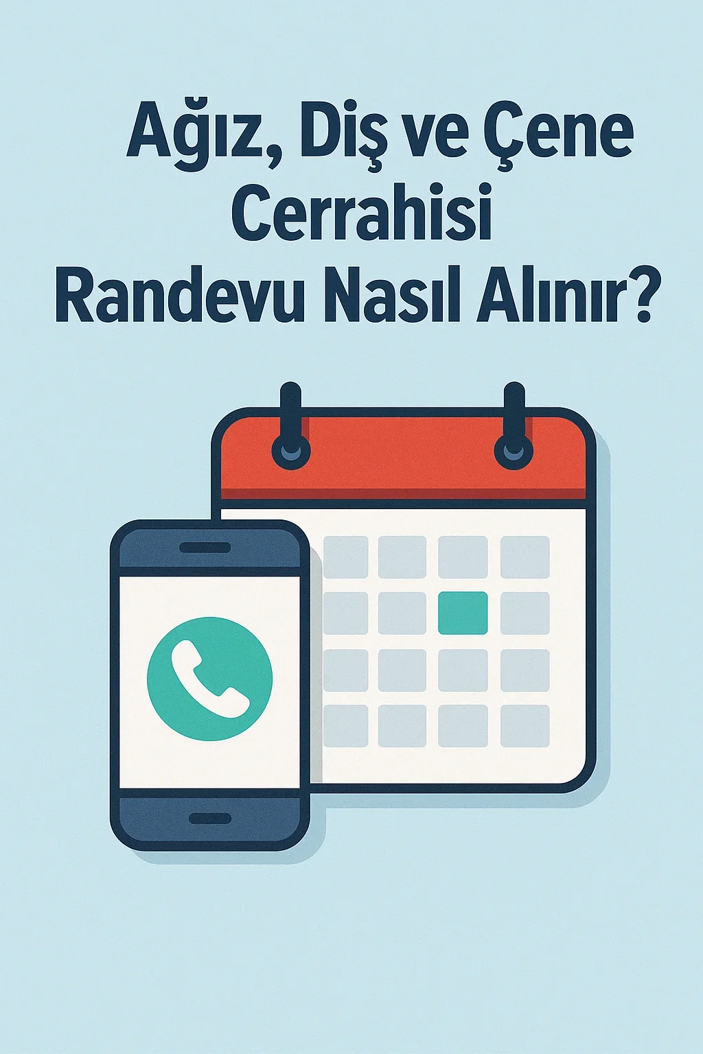 agiz dis ve cene cerrahisi randevu nasil alinir