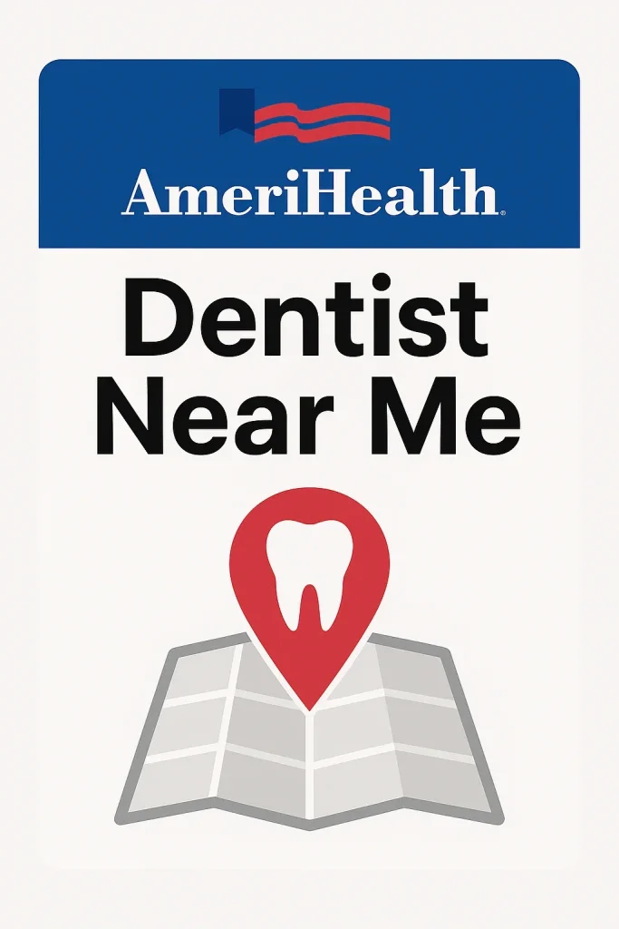 AmeriHealth Dentist Near Me: Find Quality Dental Care 4 amerihealth dentist near me