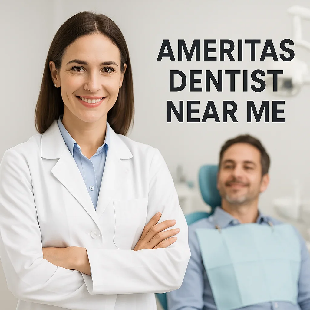 Ameritas Dentist Near Me: Your Complete Guide 5 ameritas dentist near me