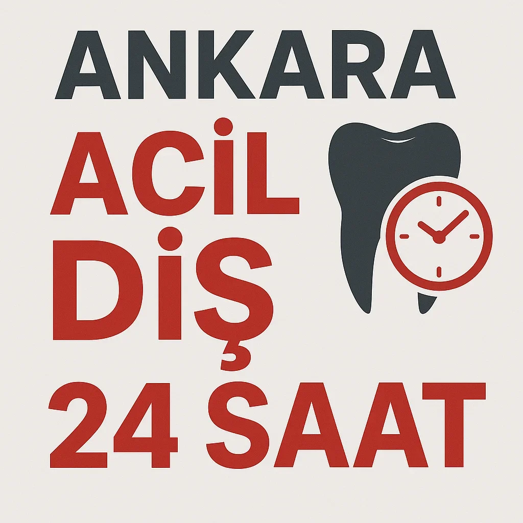 Ankara Acil Diş 24 Saat: Günün Her Saati Profesyonel Çözümler 5 ankara acil dis 24 saat