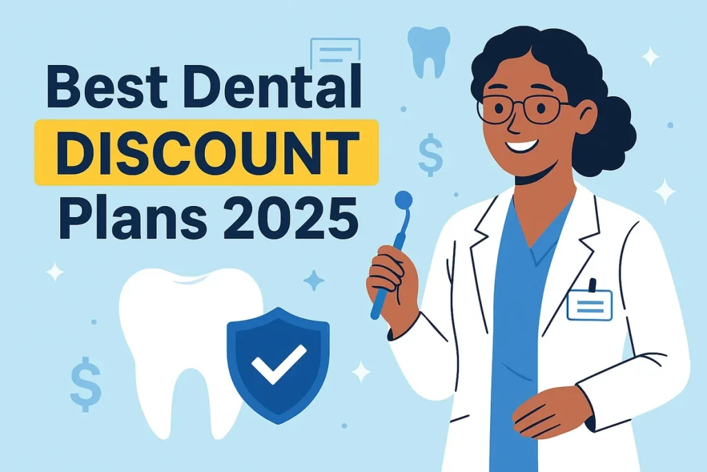 Best Dental Discount Plans 2025 4 best dental discount plans 2025