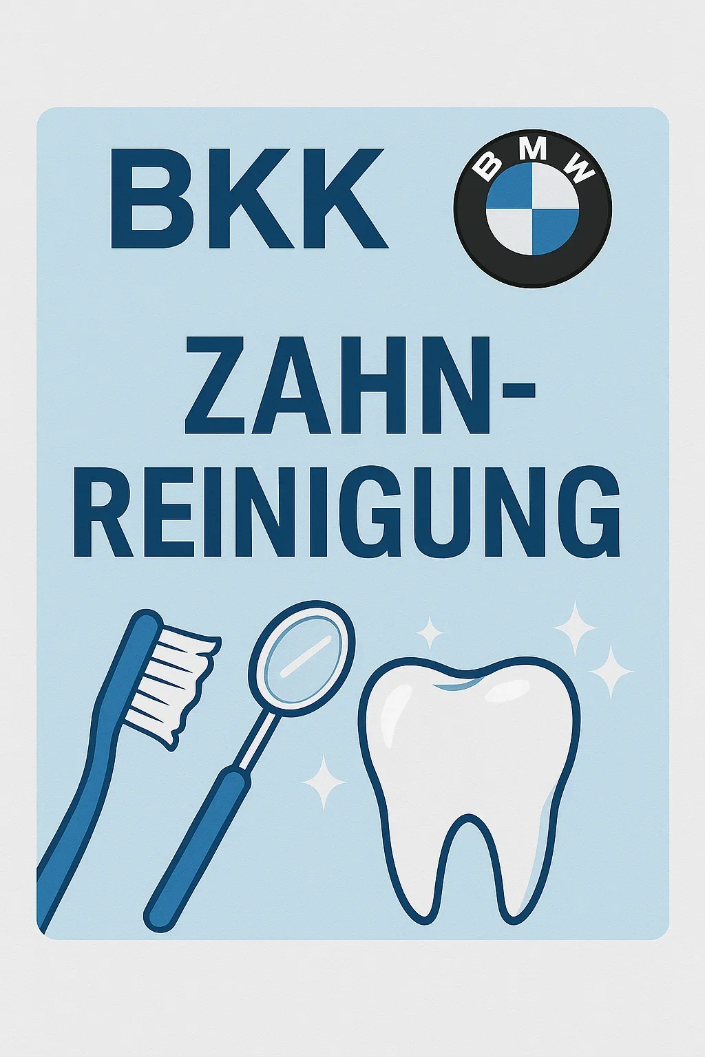 bkk bmw zahnreinigung – Alles was Sie 2025 wissen müssen 5 bkk bmw zahnreinigung