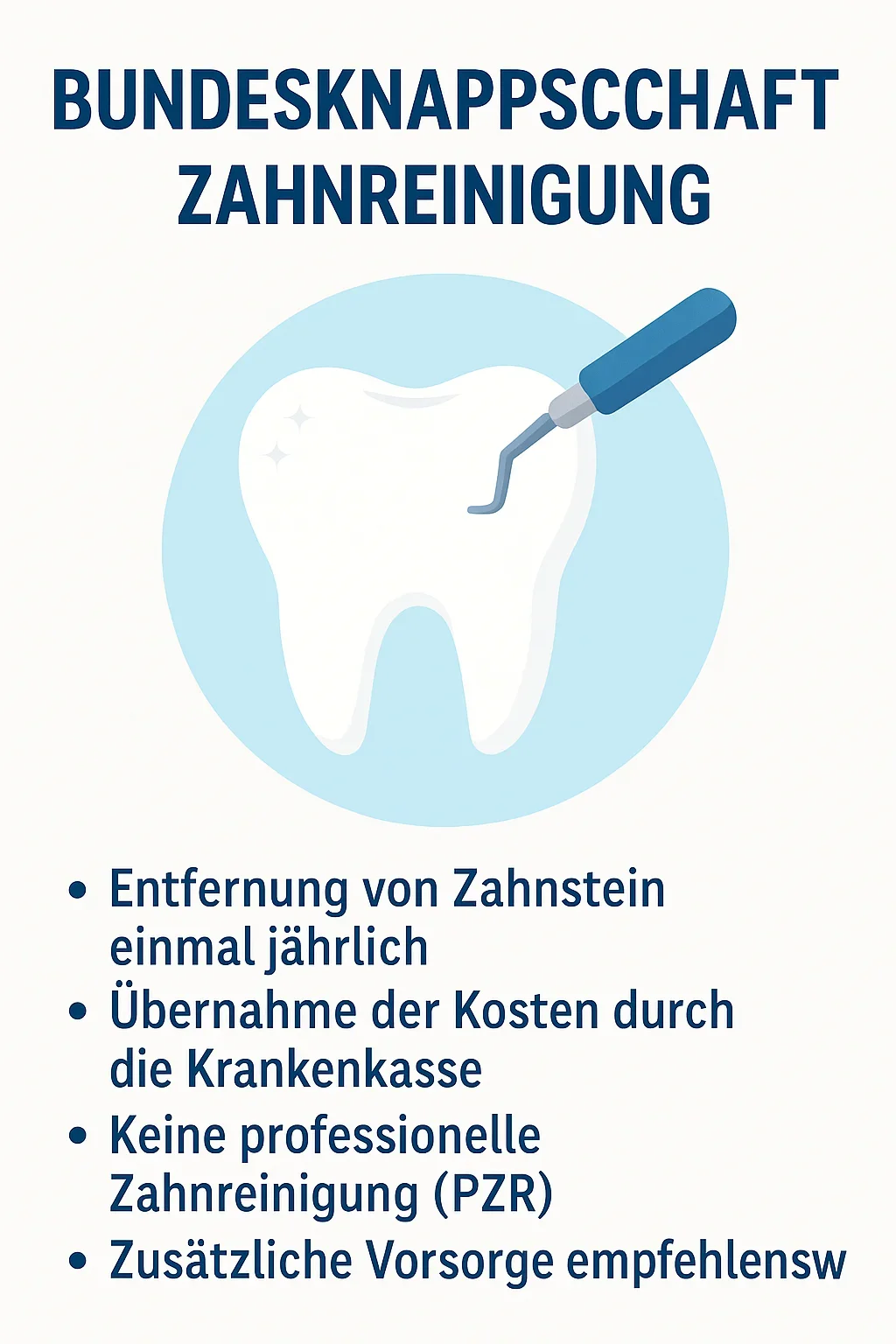 Bundesknappschaft Zahnreinigung: Alle Infos 2025 5 bundesknappschaft zahnreinigung
