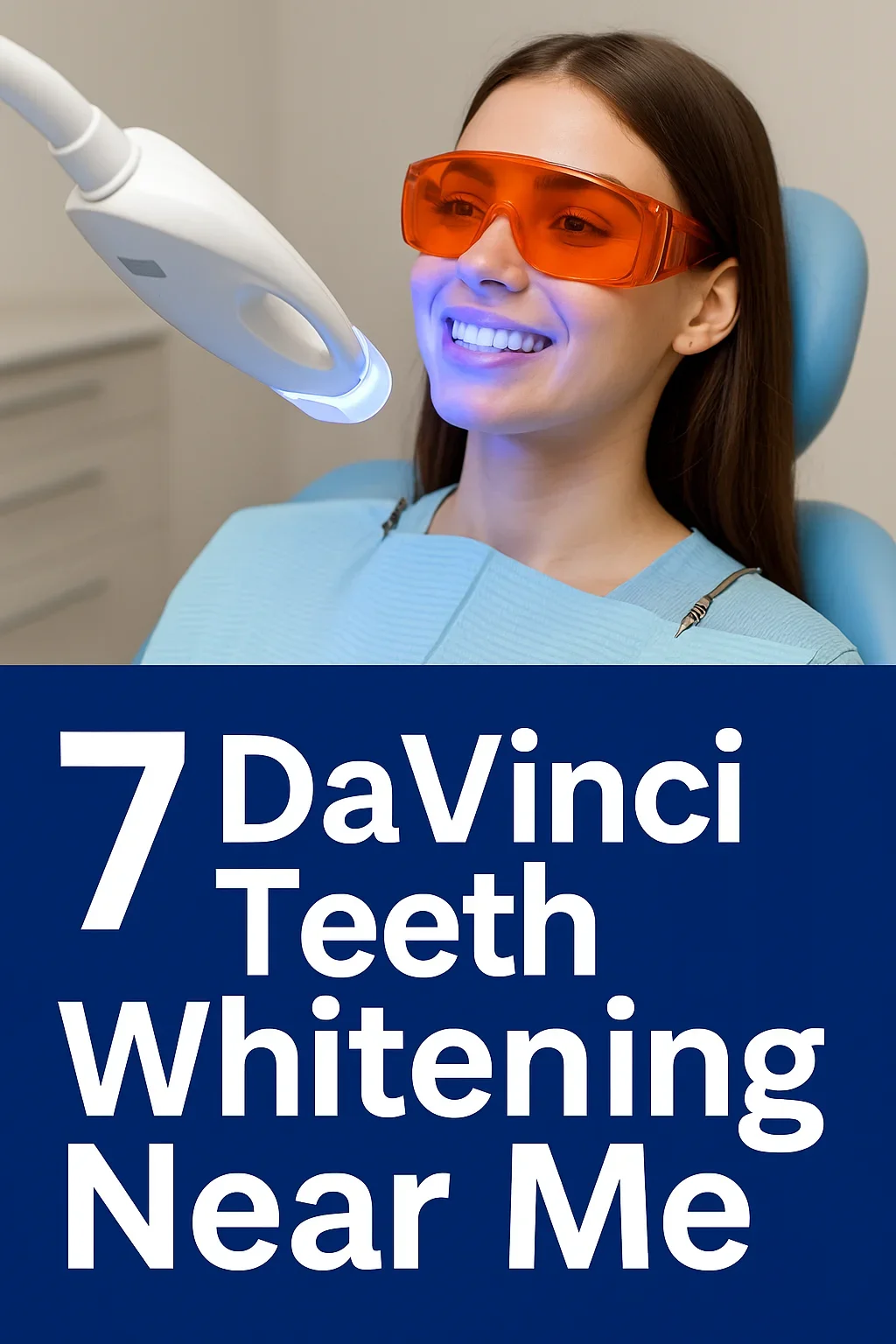 Davinci Teeth Whitening Near Me: What You Should Know 5 davinci teeth whitening near me