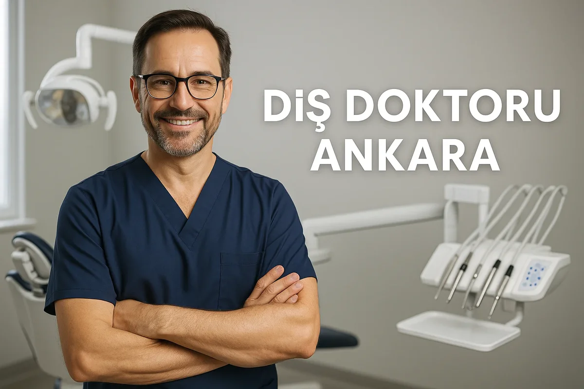 Diş Doktoru Ankara: Doğru Seçim İçin Kapsamlı Rehber 5 dis doktoru ankara