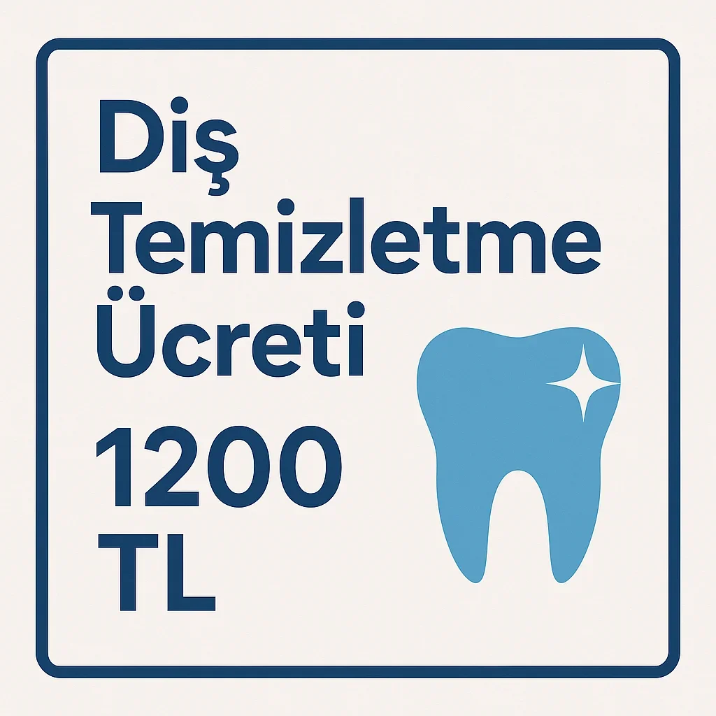 Diş Temizletme Ücreti 2025: Ne Kadar, Neler Dahil? 5 dis temizletme ucreti