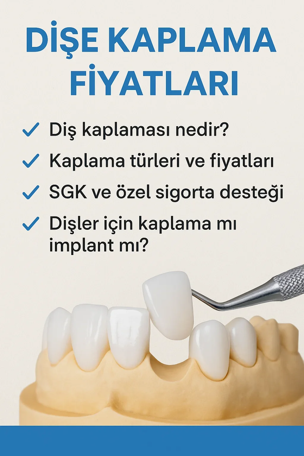 dise kaplama fiyatlari