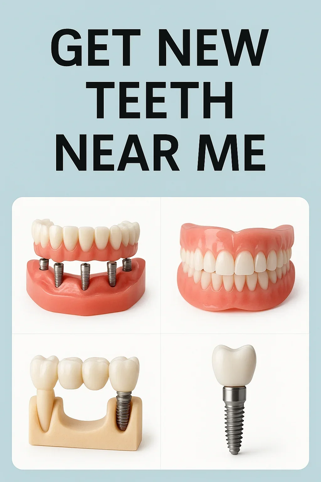 Get New Teeth Near Me: Complete Guide for a Confident Smile 5 get new teeth near me