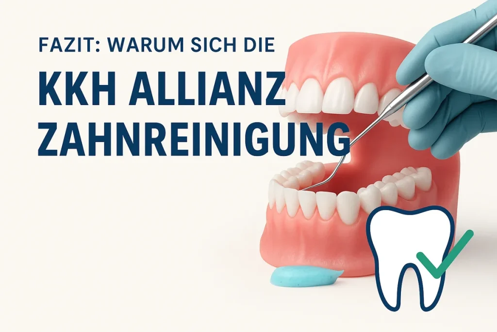 kkh allianz zahnreinigung: Alles, was Sie wissen müssen 4 kkh allianz zahnreinigung