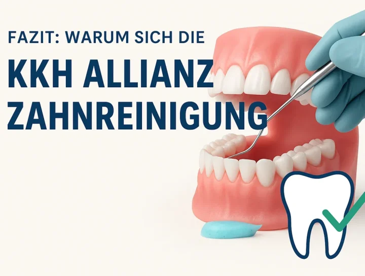 kkh allianz zahnreinigung: Alles, was Sie wissen müssen 12 kkh allianz zahnreinigung