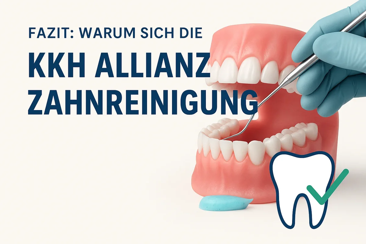 kkh allianz zahnreinigung: Alles, was Sie wissen müssen 5 kkh allianz zahnreinigung
