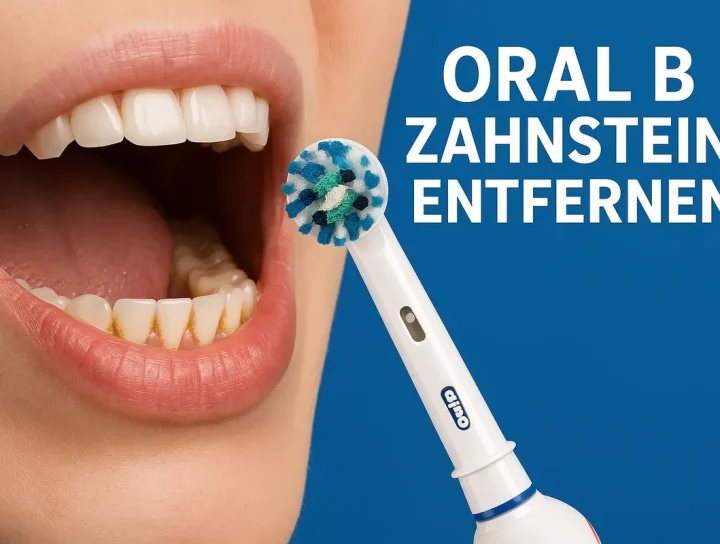 oral b zahnstein entfernen