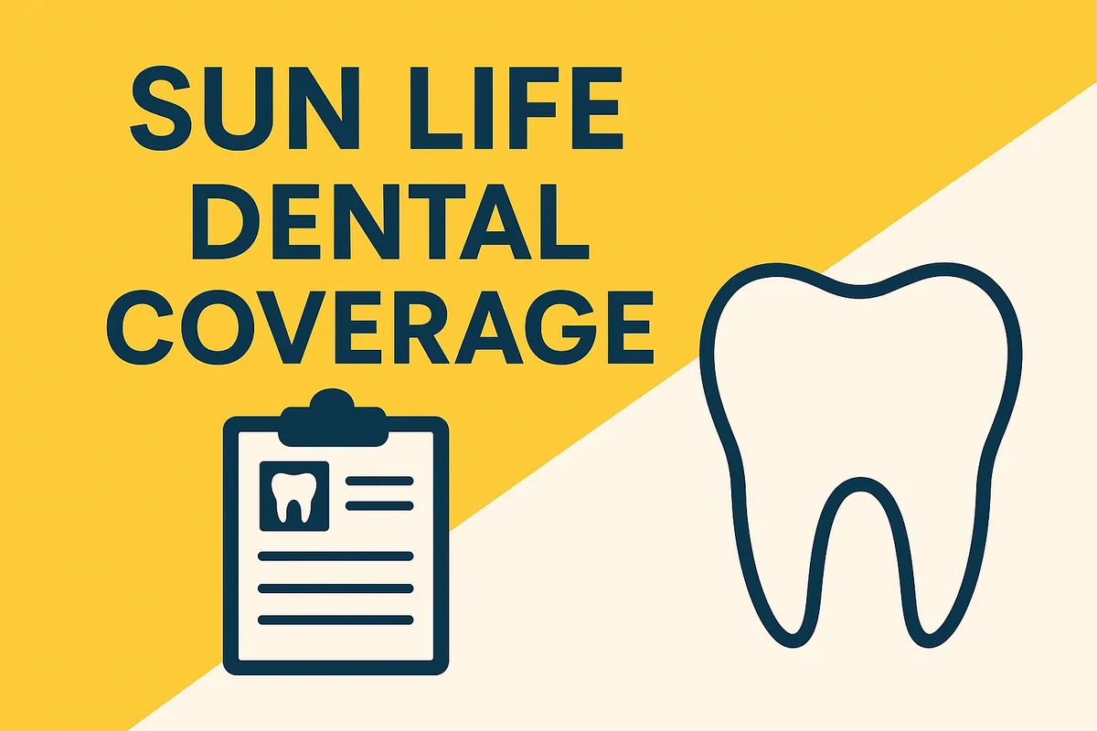 Sunlife Dental Coverage Guide 2025: Understanding the Plans 5 sunlife dental coverage
