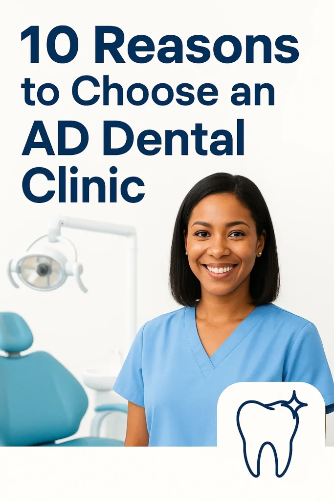 Ad Dental Clinic: Your Gateway to a Healthier, Brighter Smile 4 ad dental clinic