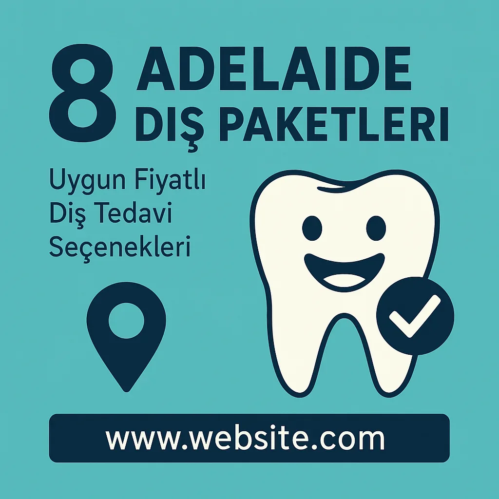 Adelaide Diş Paketleri: 2025’te En Popüler Seçenekler 5 adelaide dis paketleri