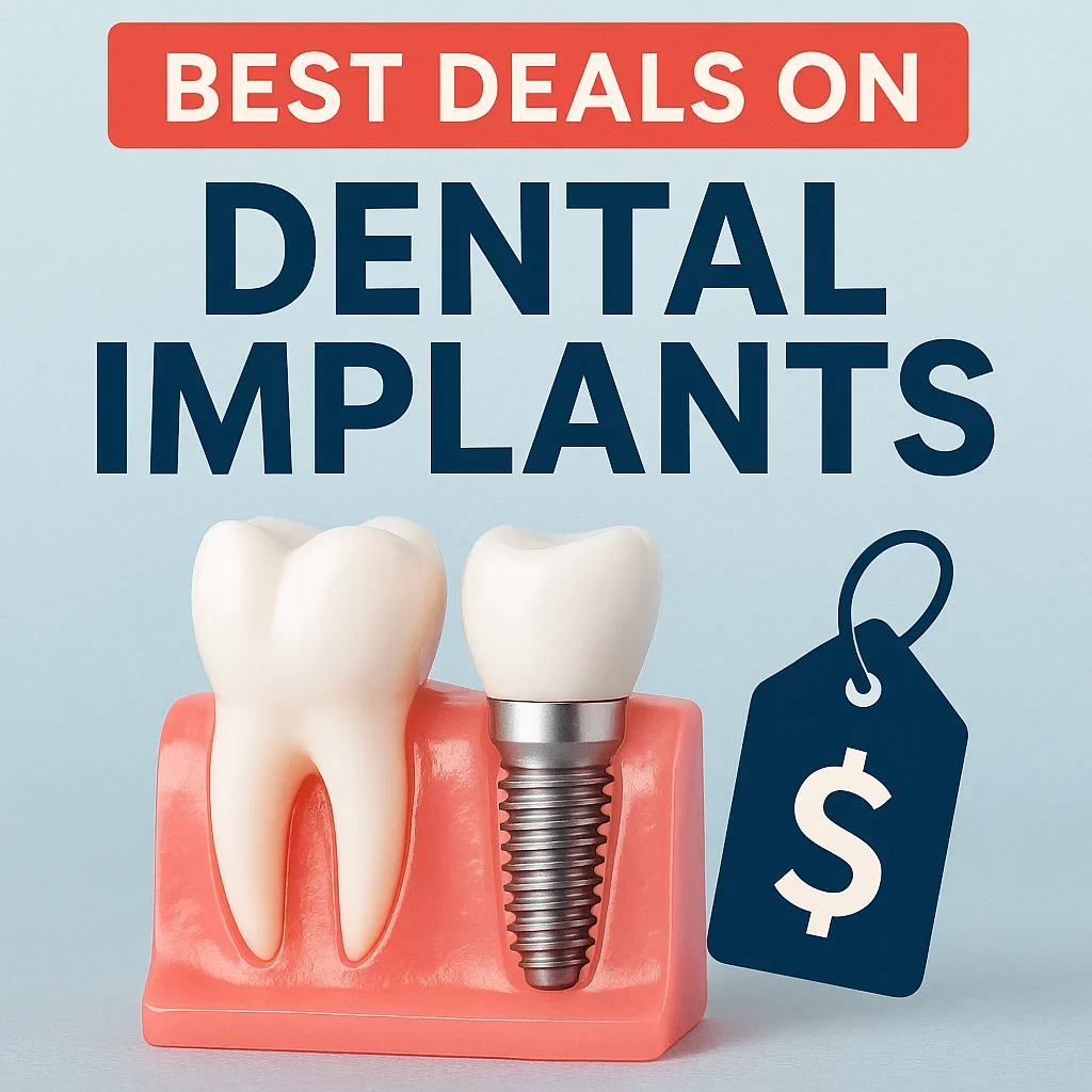 Best Deals on Dental Implants: Save More on Your Smile 5 best deals on dental implants