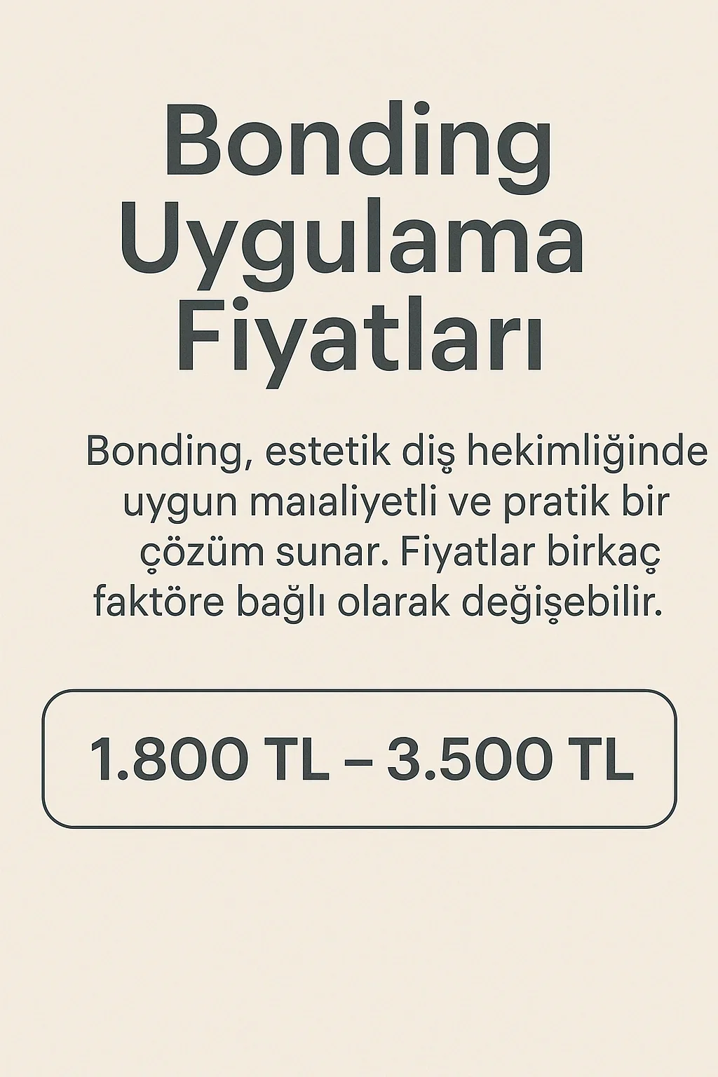 Bonding Uygulama Fiyatları 2025: Diş Estetiğinde Yeni Trend 5 bonding uygulama fiyatlari