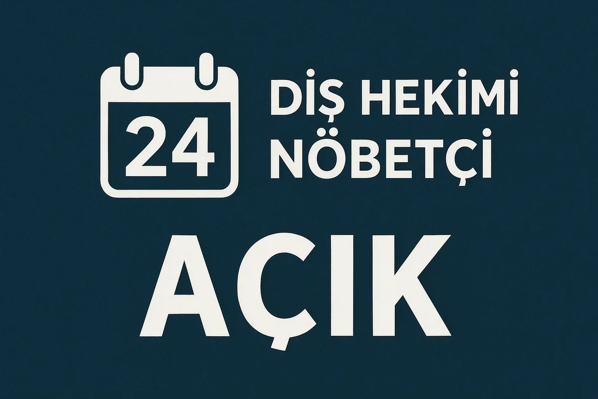 Diş Hekimi Nöbetçi Hizmetleri: 7/24 Acil Diş Tedavisi Rehberi 5 dis hekimi nobetci