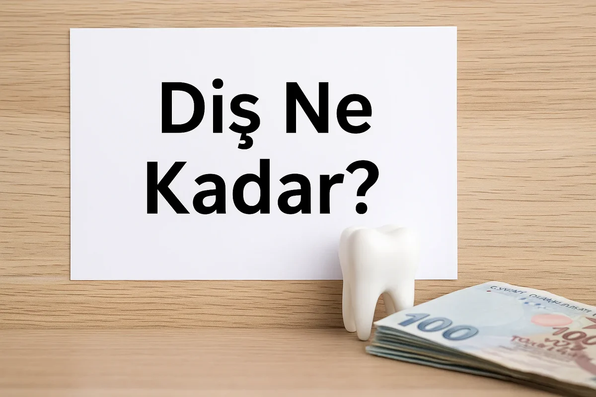 Diş Ne Kadar? 2025 Yılında Diş Fiyatlarını Etkileyen Faktörler 5 dis ne kadar