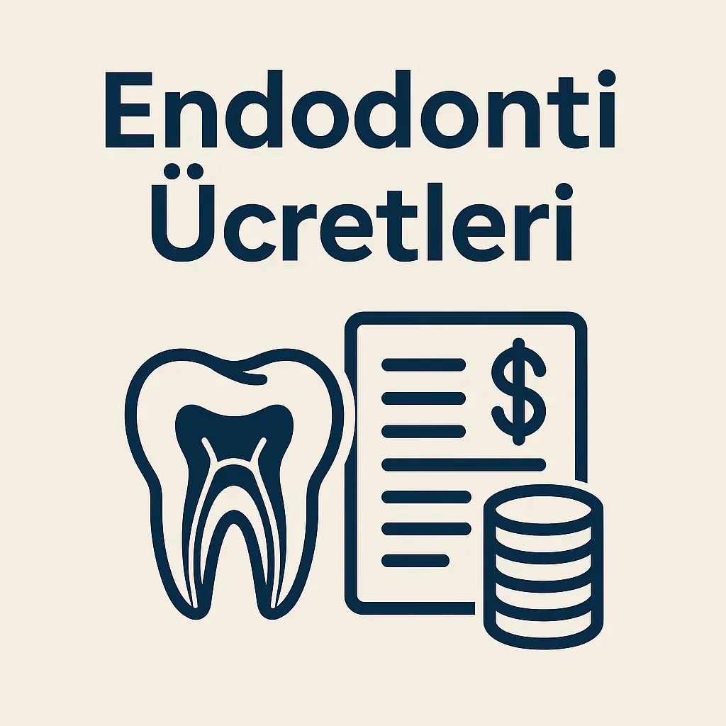 Endodonti Ücretleri 2025: Kanal Tedavisi Fiyatları ve Detaylı Rehber 5 endodonti ucretleri