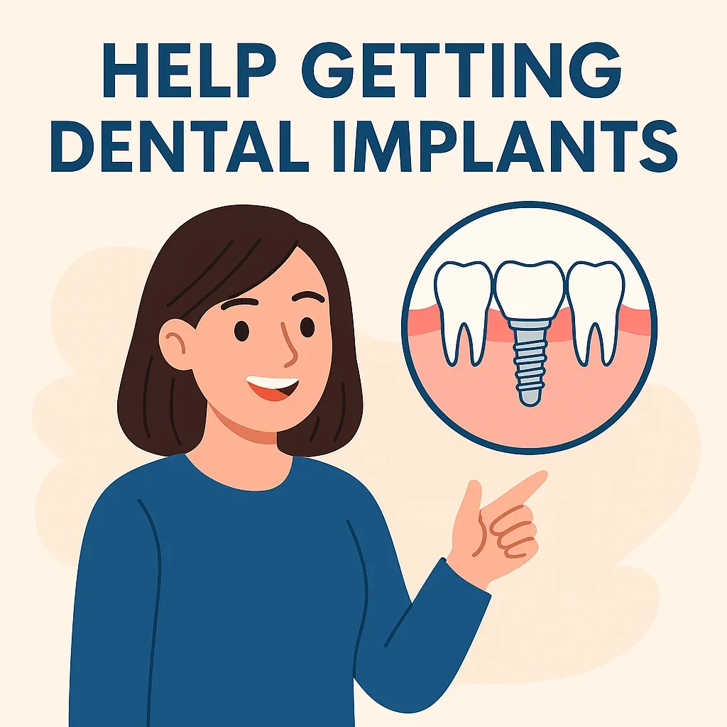 Help Getting Dental Implants: Your Complete Guide 5 help getting dental implants