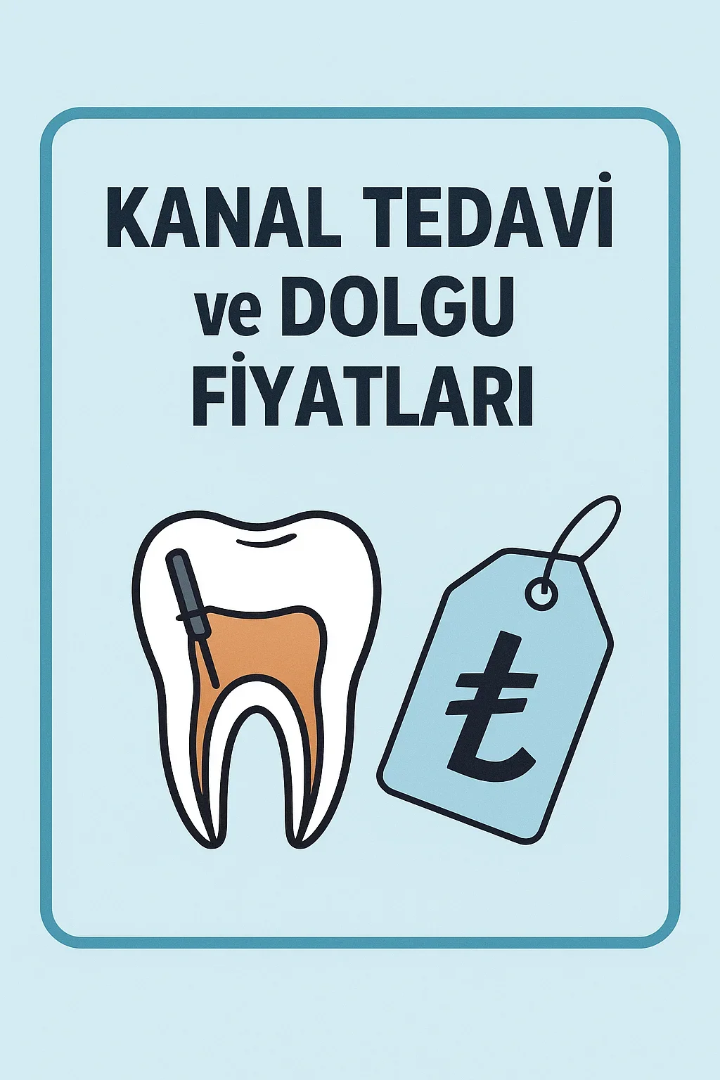 Kanal Tedavi ve Dolgu Fiyatları 2025: Diş Sağlığında Güncel Rehber 7 kanal tedavi ve dolgu fiyatlari