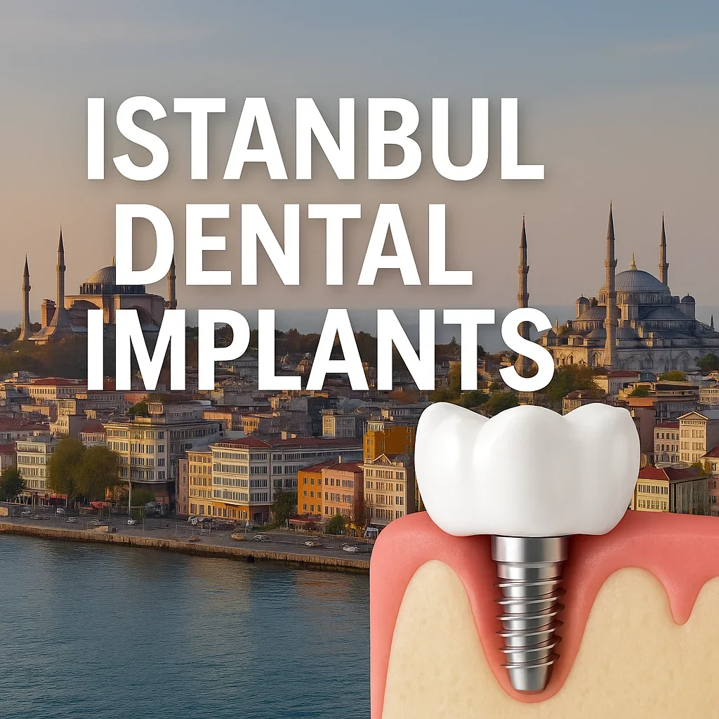 Istanbul Dental Implants: Complete 2025 Patient Guide 5 istanbul dental implants