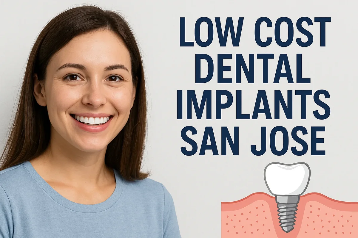 low cost dental implants san jose