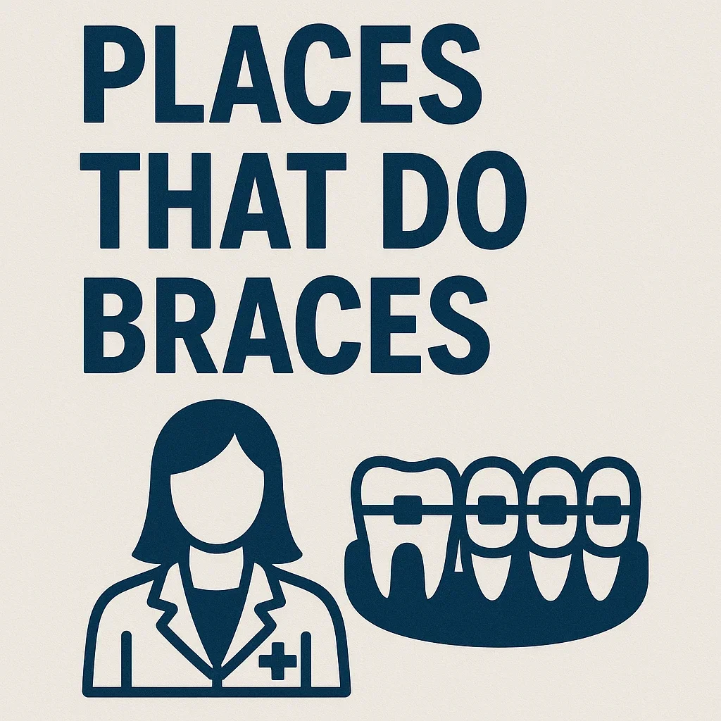 Top Places That Do Braces for the Best Orthodontic Care 5 places that do braces