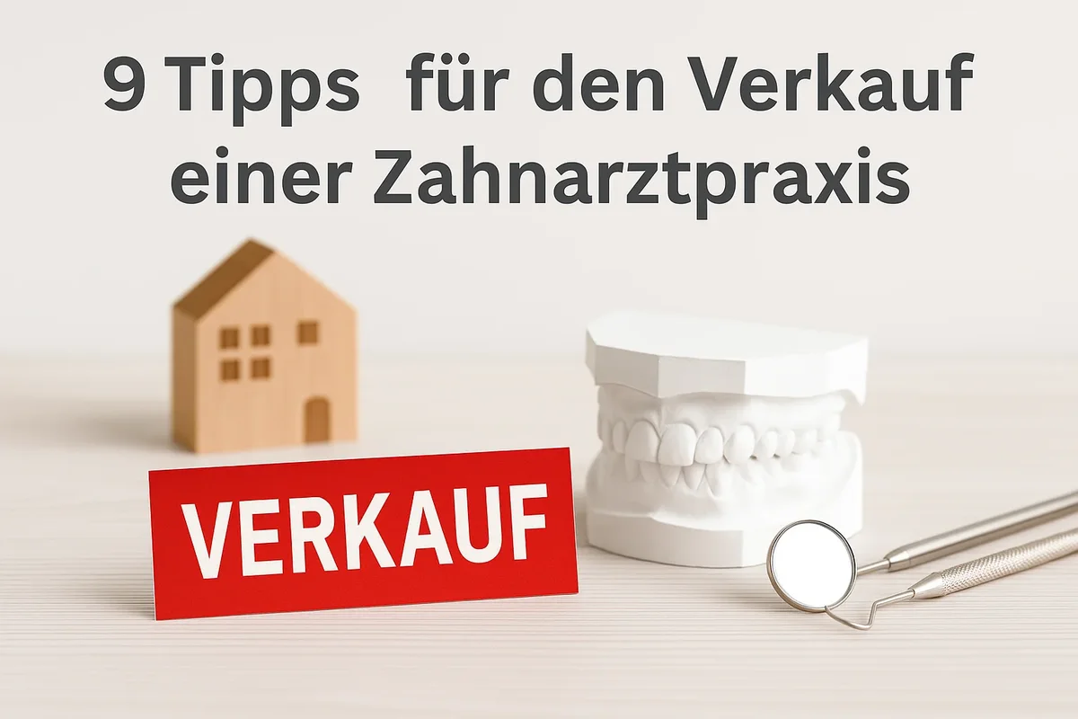 Verkauf Zahnarztpraxis – Leitfaden für eine sichere und erfolgreiche Übergabe 5 verkauf zahnarztpraxis