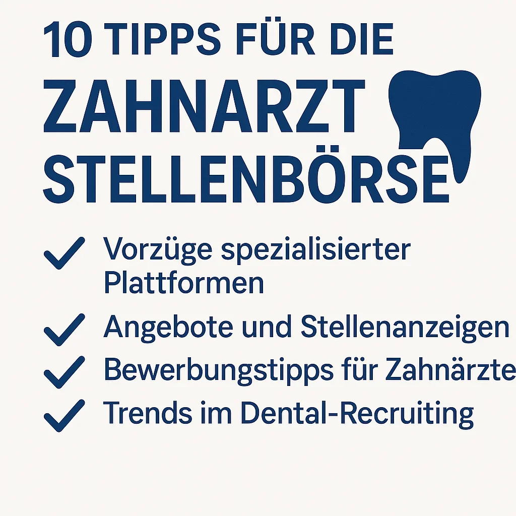 Die beste zahnarzt stellenbörse für moderne Praxen 5 zahnarzt stellenbörse
