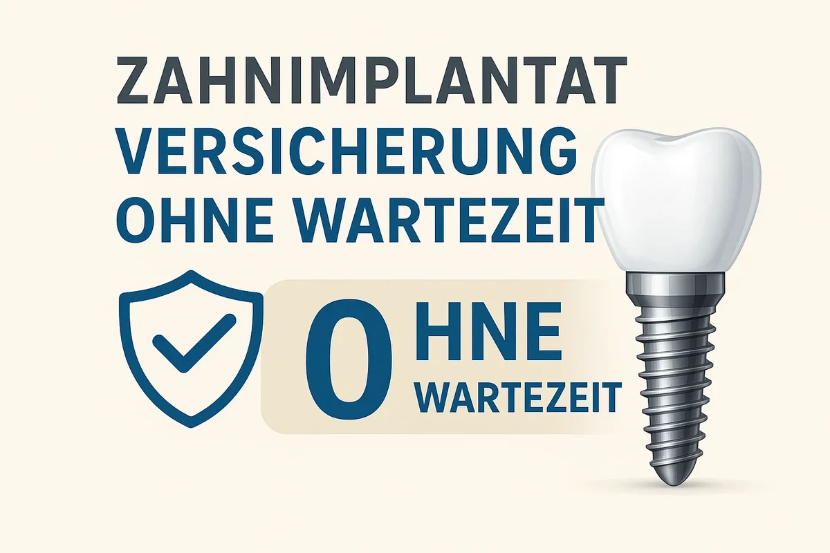 zahnimplantat versicherung ohne wartezeit 5 zahnimplantat versicherung ohne wartezeit