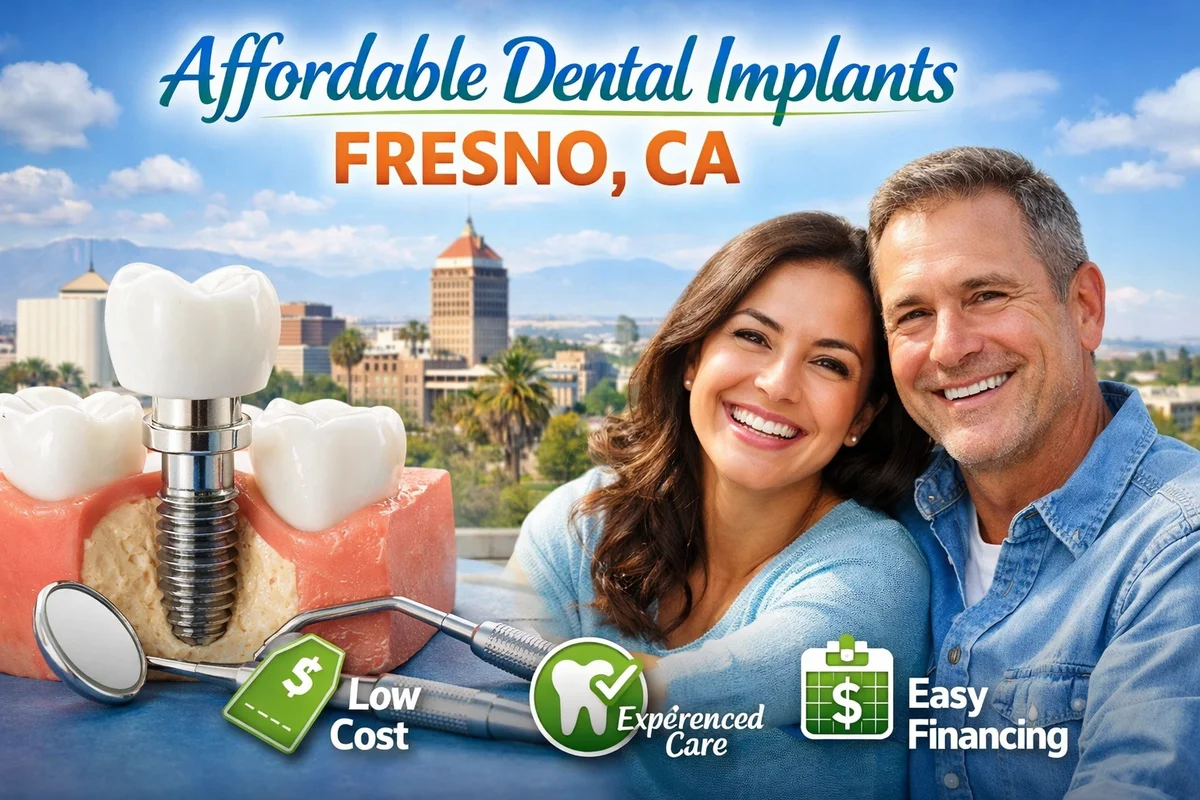 affordable dental implants fresno ca