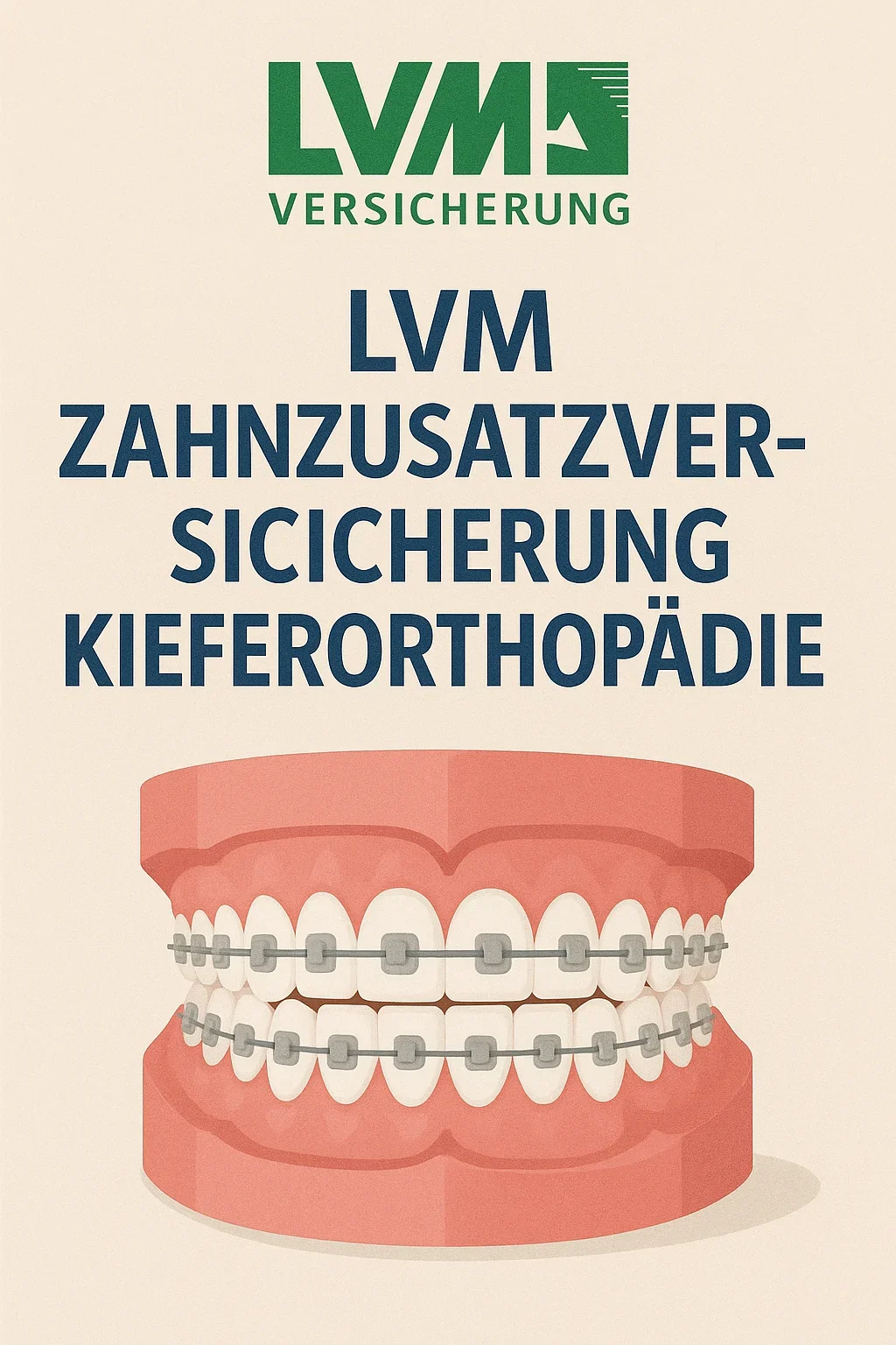 LVM Zahnzusatzversicherung Kieferorthopädie: Ihr kompletter Leitfaden 5 lvm zahnzusatzversicherung kieferorthopädie