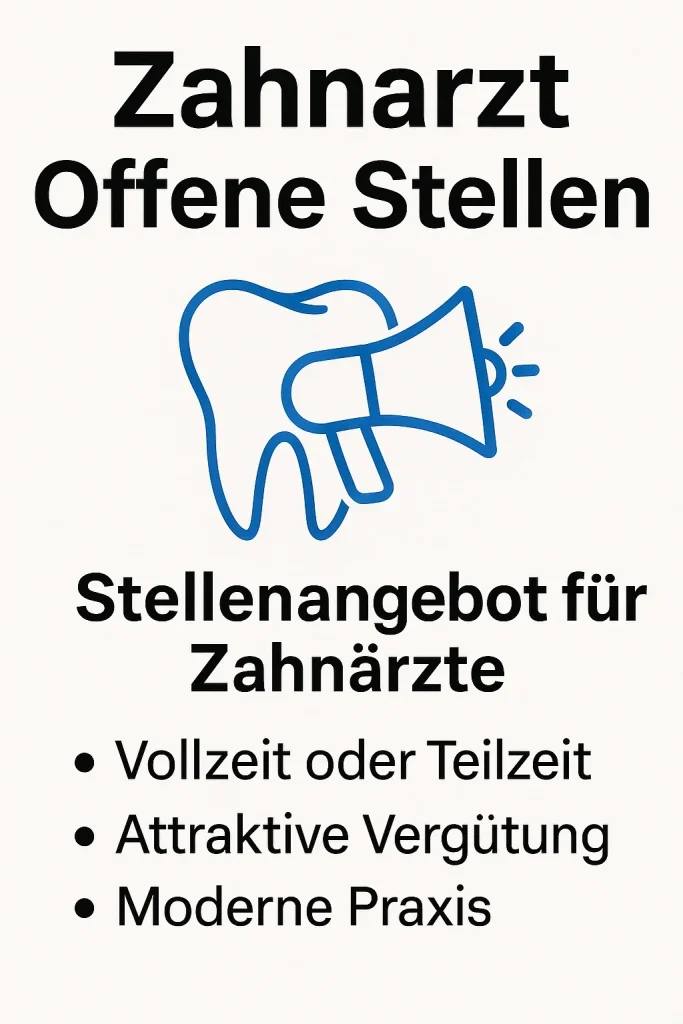 zahnarzt offene stellen: Aktuelle Chancen und Perspektiven 4 zahnarzt offene stellen