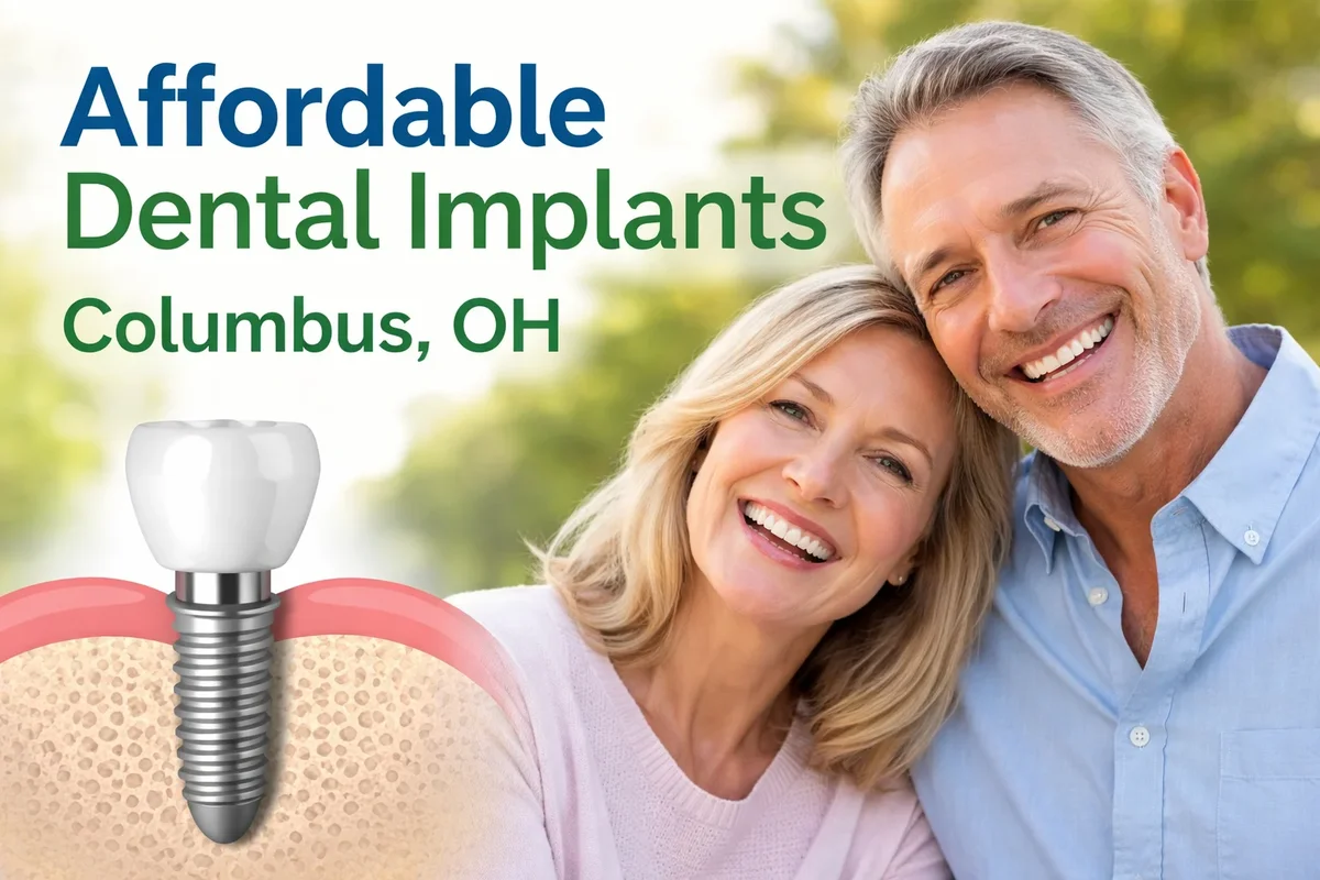 Affordable Dental Implants Columbus OH: Complete Patient Guide 5 affordable dental implants columbus oh