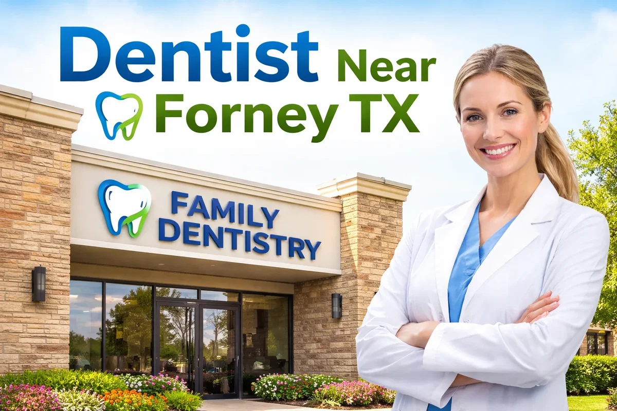 Dentist Near Forney TX: Your Complete Local Guide 5 dentist near forney tx